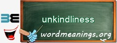 WordMeaning blackboard for unkindliness